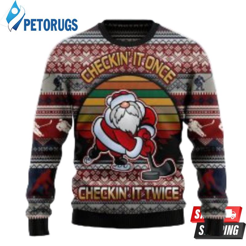 Hockey Checking It Once Checking It Twice Funny Family Gifts Ugly Christmas Sweaters