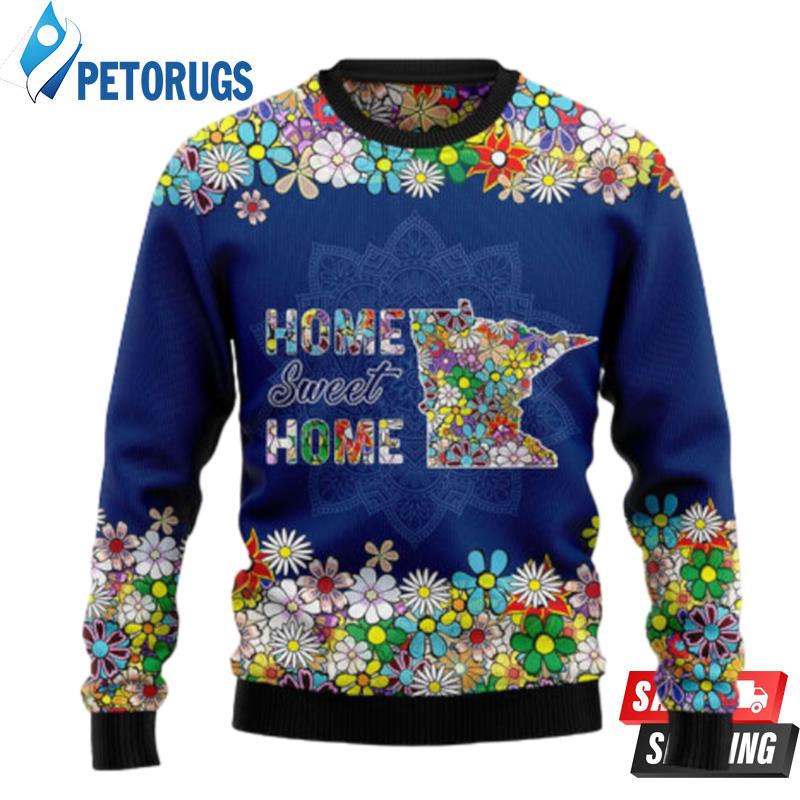 Home Sweet Home Minnesota Flower Ugly Christmas Sweaters