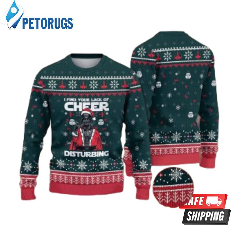 I Find Your Lack Of Cheer Star Wars Christmas Ugly Christmas Sweaters