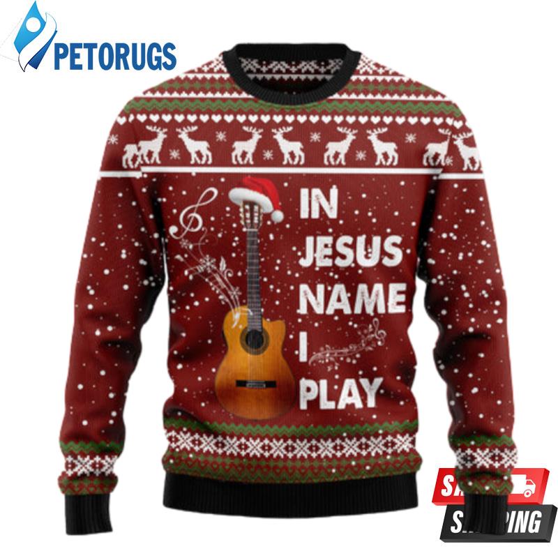 In Jesus Name I Play Guitar Ugly Christmas Sweaters
