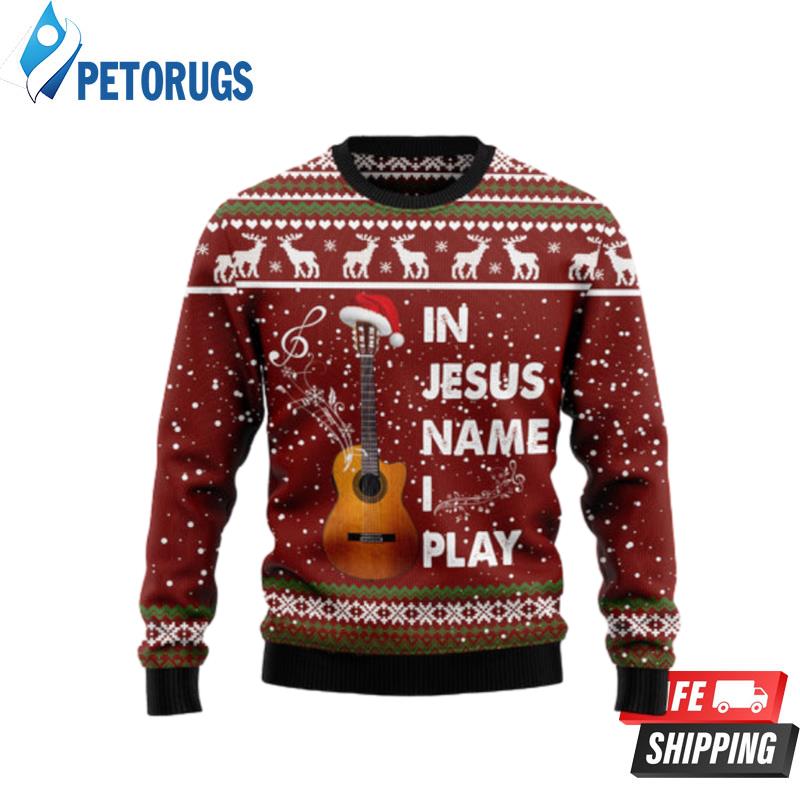 In Jesus Name I Play Guitar Ugly Christmas Sweaters