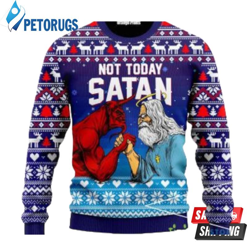 Jesus Not To Day Satan Boxing Day Christmas Ugly Christmas Sweaters