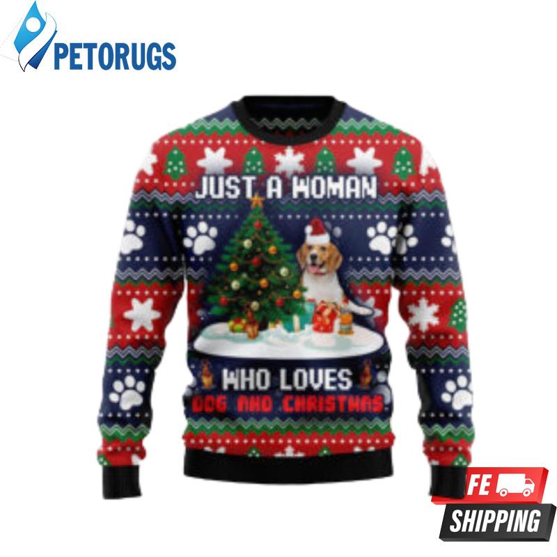 Just A Women Who Love Dog Ugly Christmas Sweaters