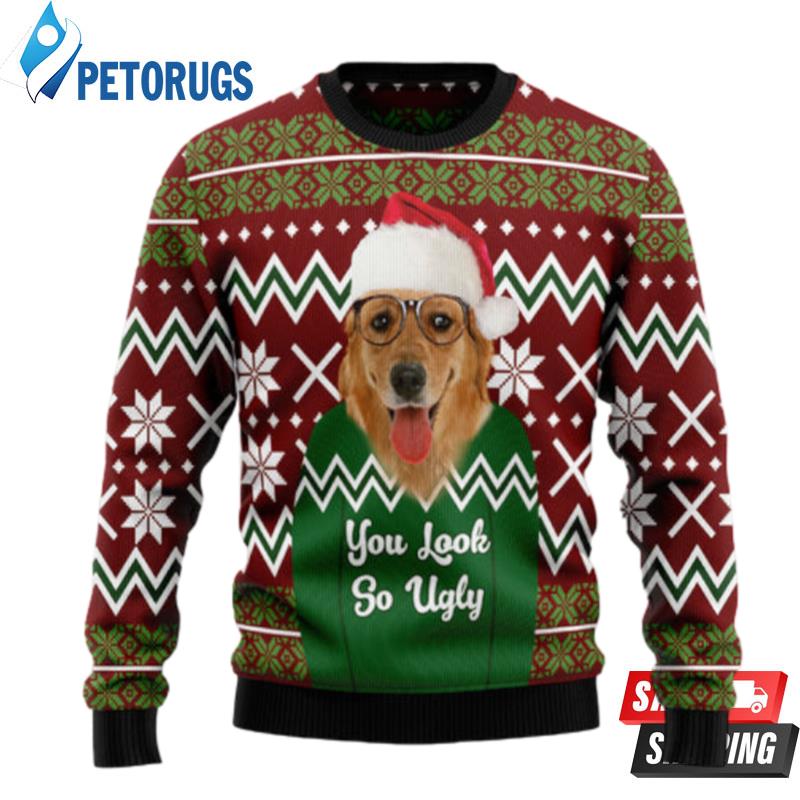 Labrador Retriever You Look So Ugly Christmas Sweaters