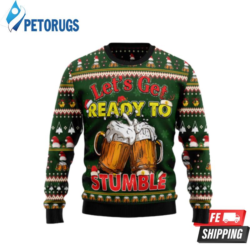 Let'S Get Ready To Stumble Beer Ugly Christmas Sweaters