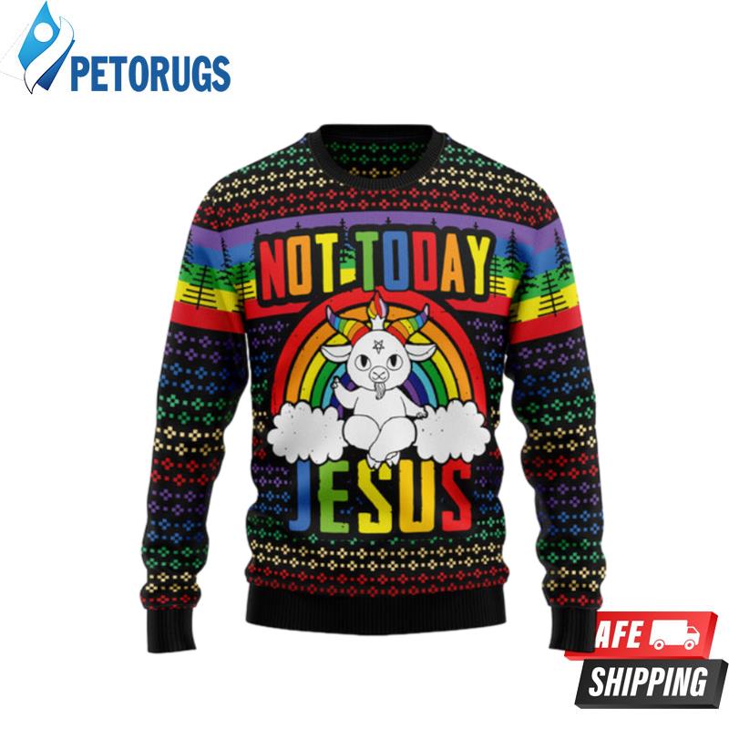 Lgbt Not Today Jesus Ugly Christmas Sweaters