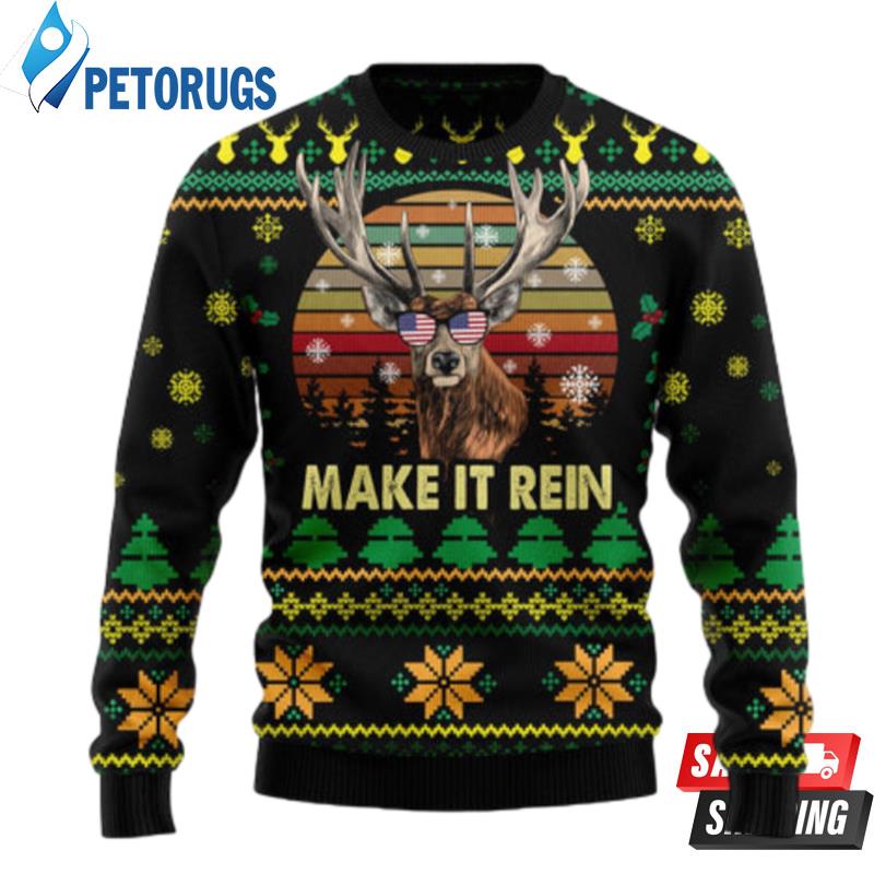 Make It Rein Ugly Christmas Sweaters