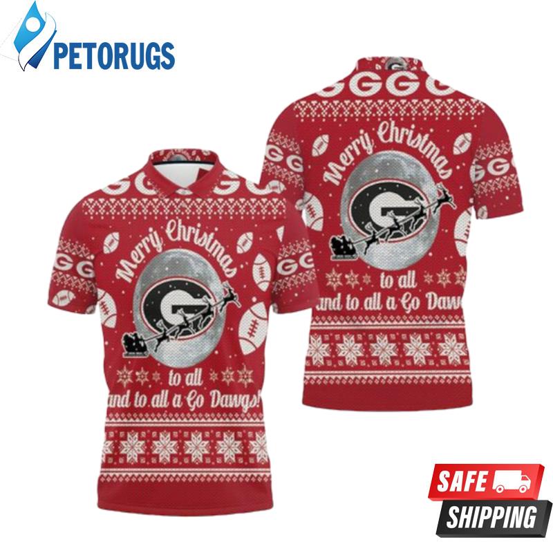 Merry Christmas Georgia Bulldogs To All And To All A Go Dawgs Ugly Christmas Polo Shirts