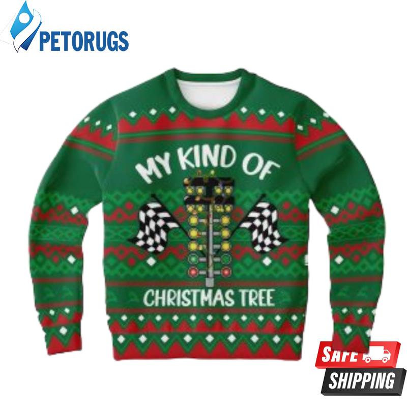 My Kind Of Christmas Ugly Christmas Sweaters