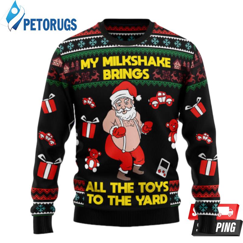My Milkshake Bring Christmas Ugly Christmas Sweaters