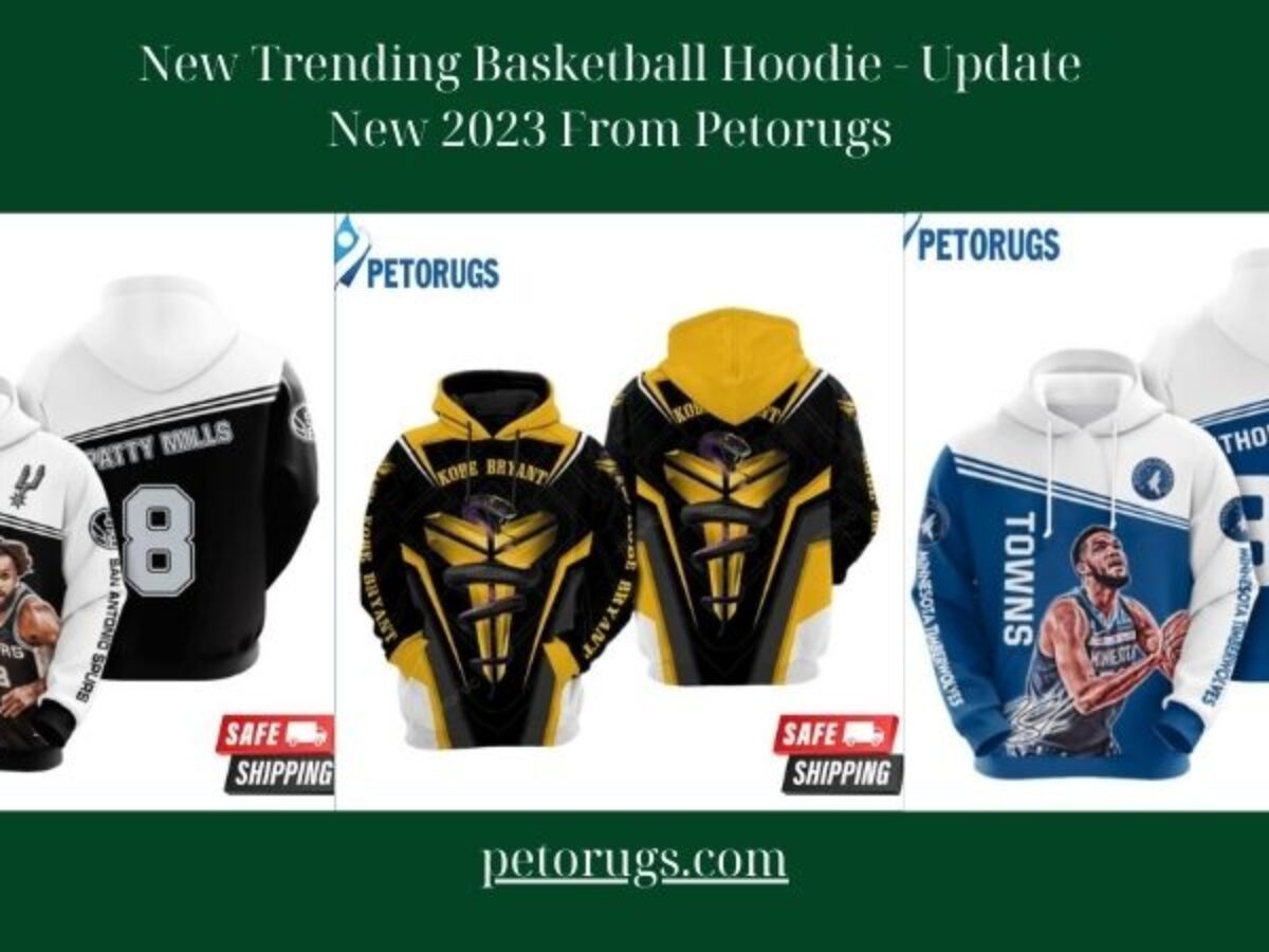 Top 10 NBA Hoodies Must-Have Apparel for Basketball Fans - Peto Rugs