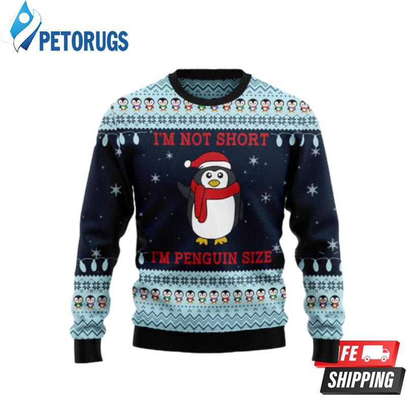 Not Short Penguin Size Ugly Christmas Sweaters