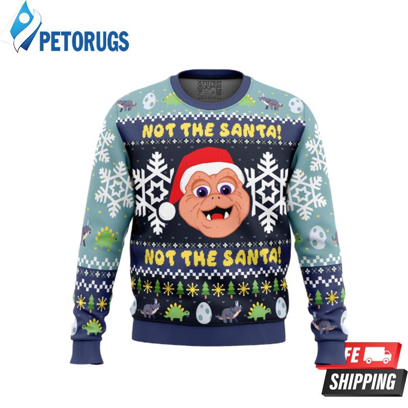 Not the Santa Dinosaurs Ugly Christmas Sweaters