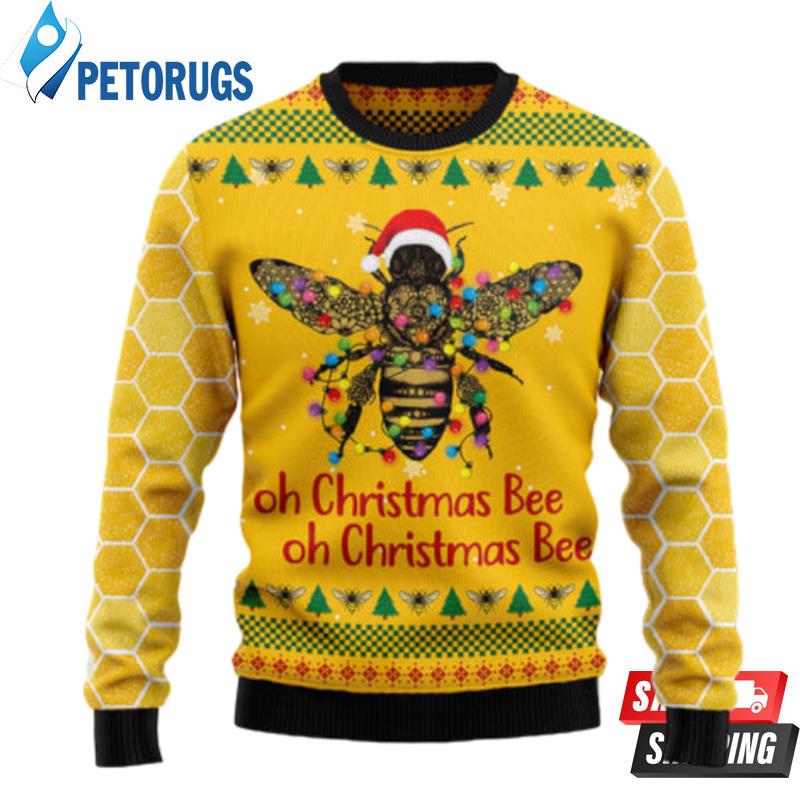 Oh Christmas Bee Ugly Christmas Sweaters