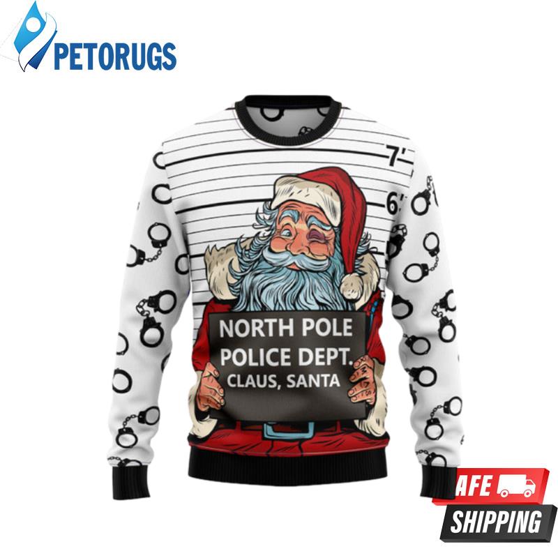 Santa Claus Arrested By North Pole Police Ugly Christmas Sweaters