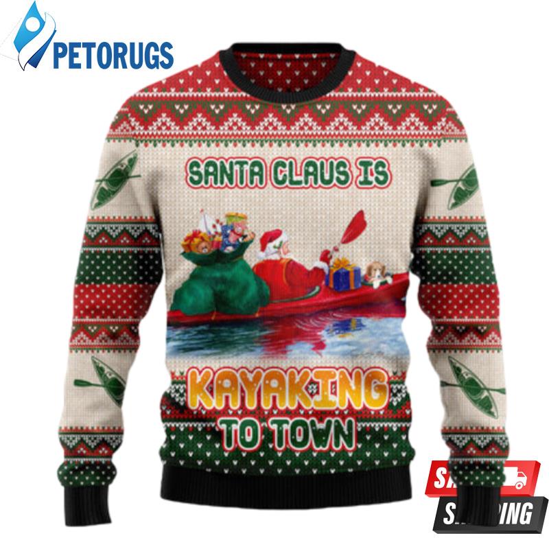 Santa Claus Is Kayaking To Town Ugly Christmas Sweaters