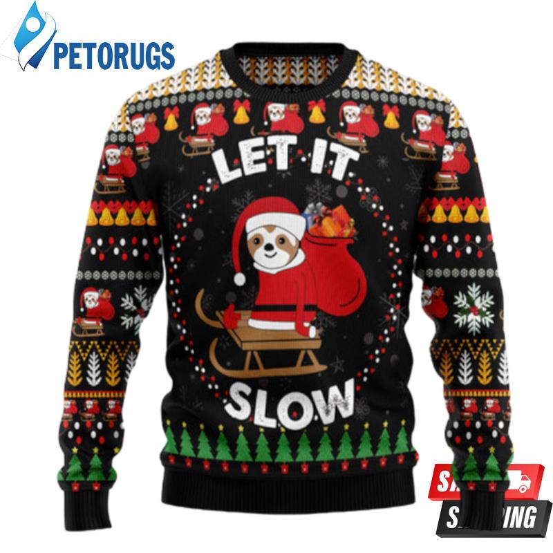 Sloth Let It Slow Ugly Christmas Sweaters
