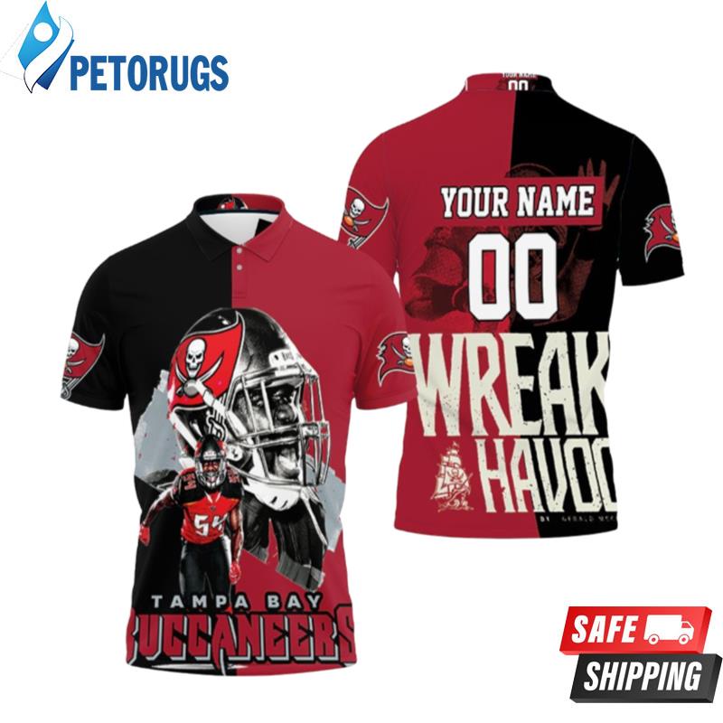 Tampa Bay Buccaneers Lavonte David 54 Wreak Havoc Personalized Polo Shirts