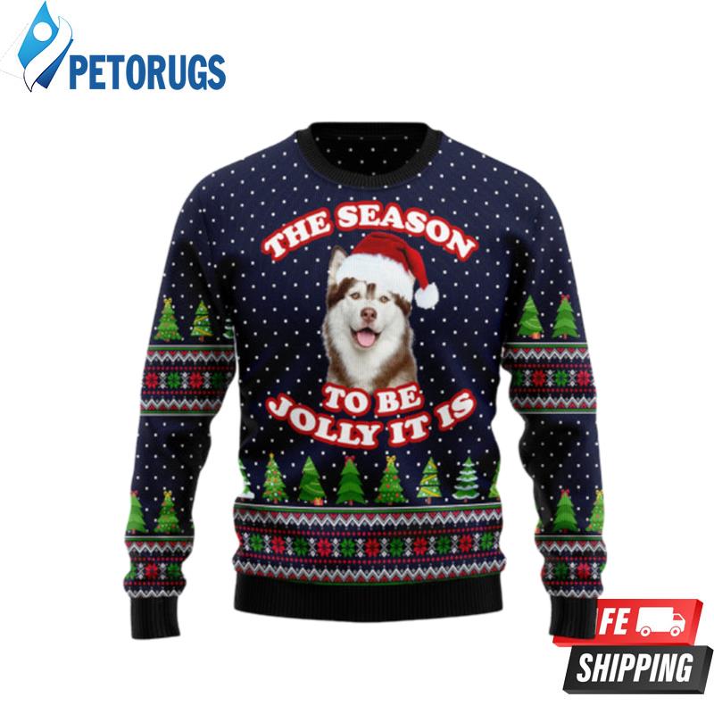 The Season To Be Jolly Siberian Husky Ugly Christmas Sweaters