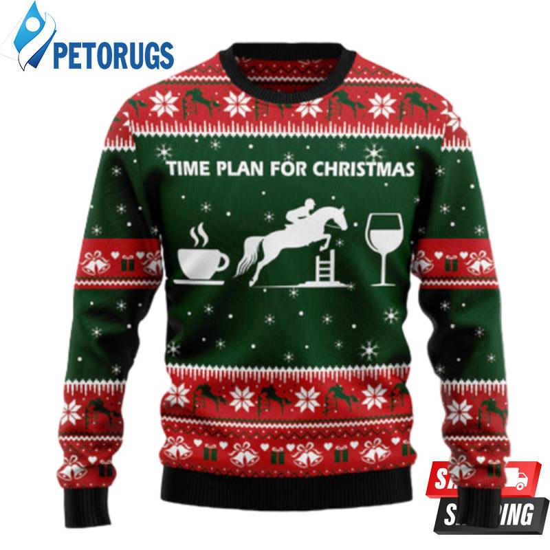 Time Plan For Christmas Show Jumping Horse Ugly Christmas Sweaters