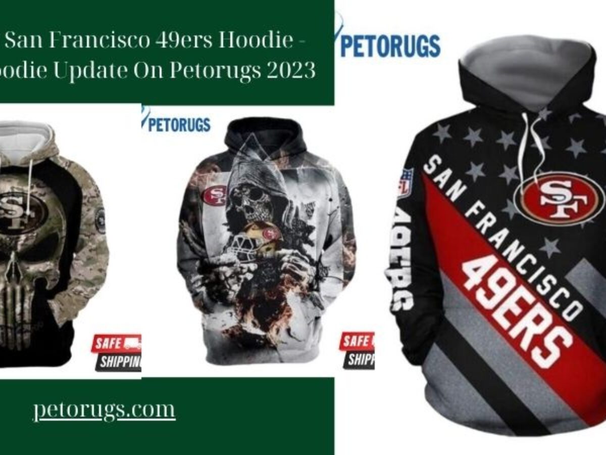 18% OFF San Francisco 49ers Hoodies 3D Halloween Horror Night Sweatshirt  Pullo – 4 Fan Shop