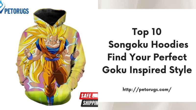 Goku wearing a discount hoodie