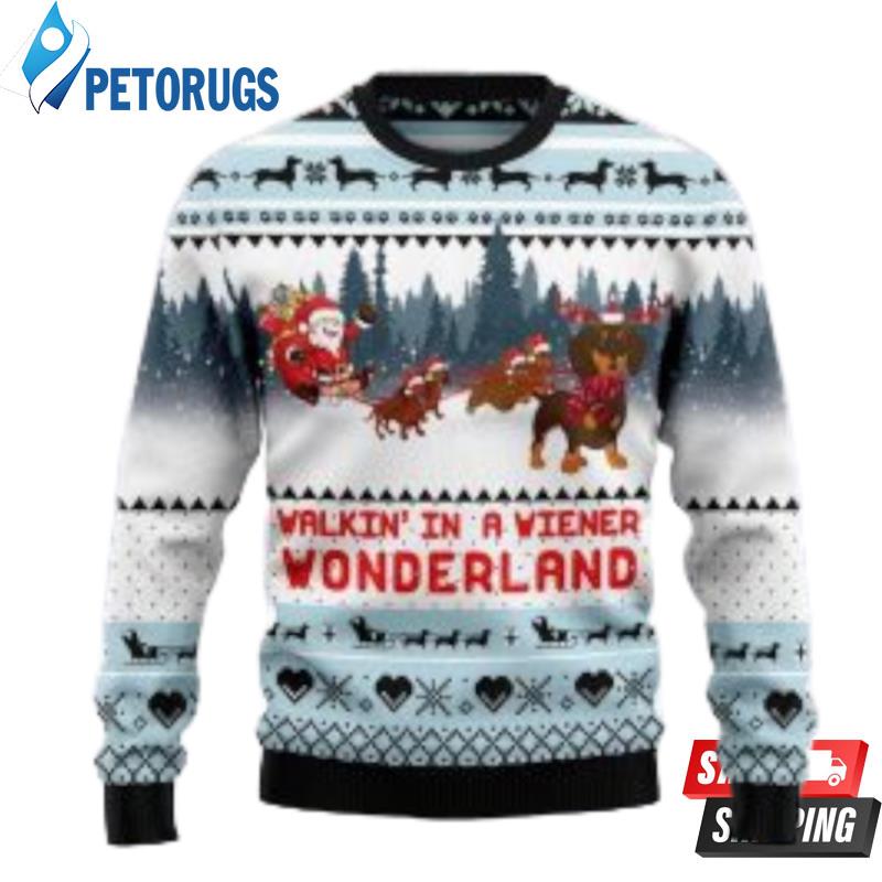 Walkin? In A Weiner Wonderland Dachshund Lover Ugly Christmas Sweaters