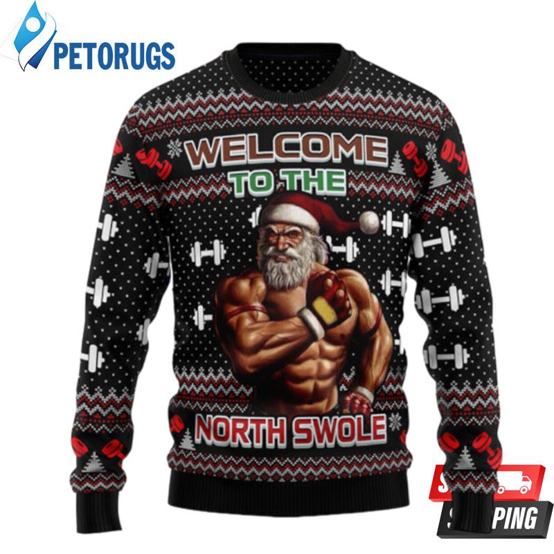 Welcome To The North Swole Ugly Christmas Sweaters