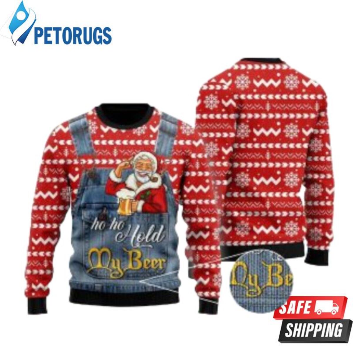 https://petorugs.com/wp-content/uploads/2023/08/Xmas-Santa-Ho-Ho-Hold-My-Beer-Ugly-Christmas-Sweaters-1200x1200.jpg