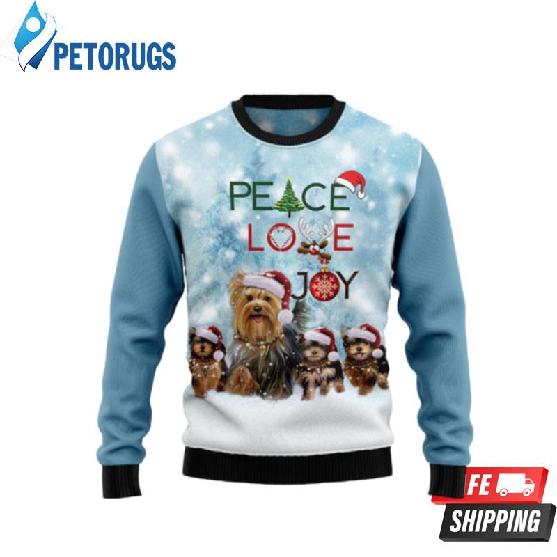 Yorkshire Terrier Peace Love Joy Ugly Christmas Sweaters