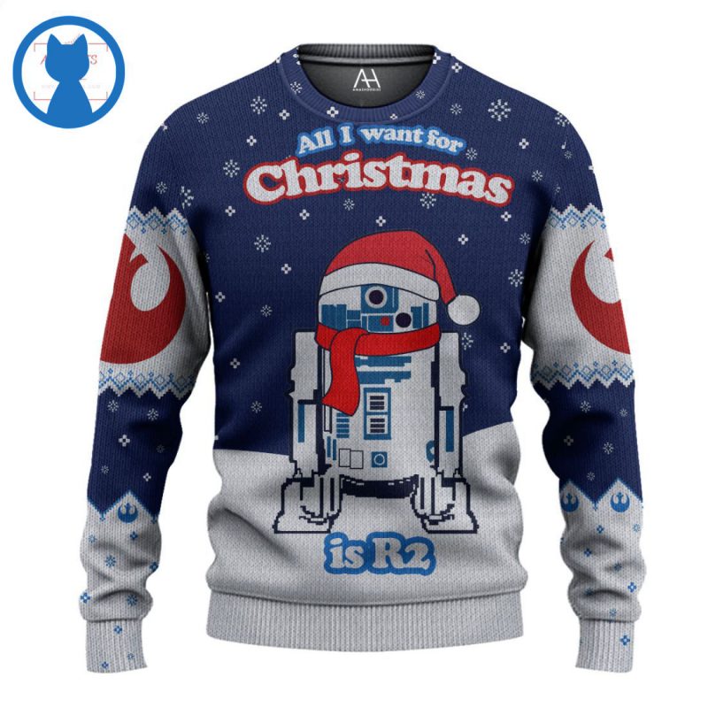 All I Want For Christmas Is R2 Ugly Christmas Sweaters