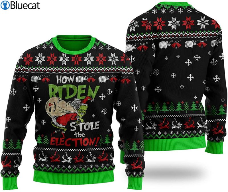 How-Biden-Stole-The-Election-Ugly-Christmas-Sweater-1-800x674