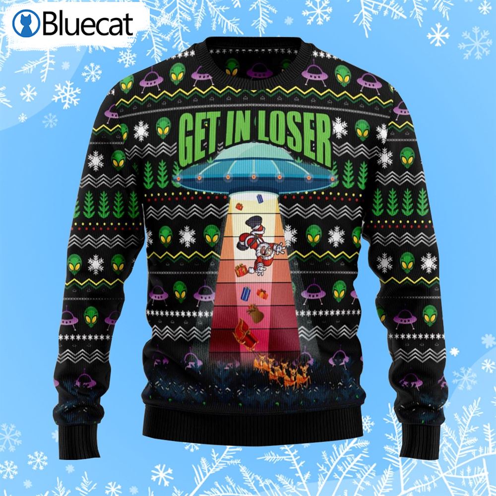 Alien Get In Loser Ugly Christmas Sweaters