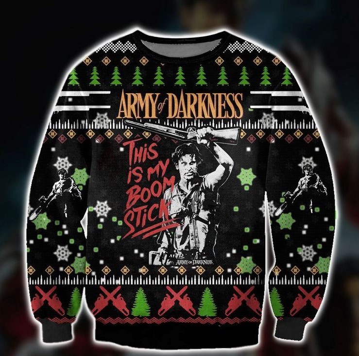 Ash Army Of Darkness This Is My Boomstick Black Ugly Christmas Sweaters