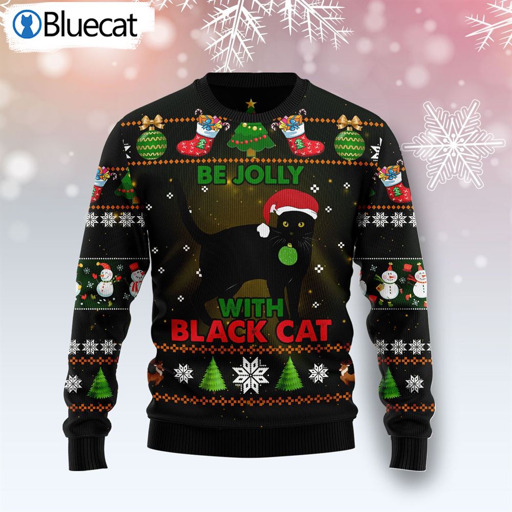 Black Cat Be Jolly Ugly Christmas Sweaters