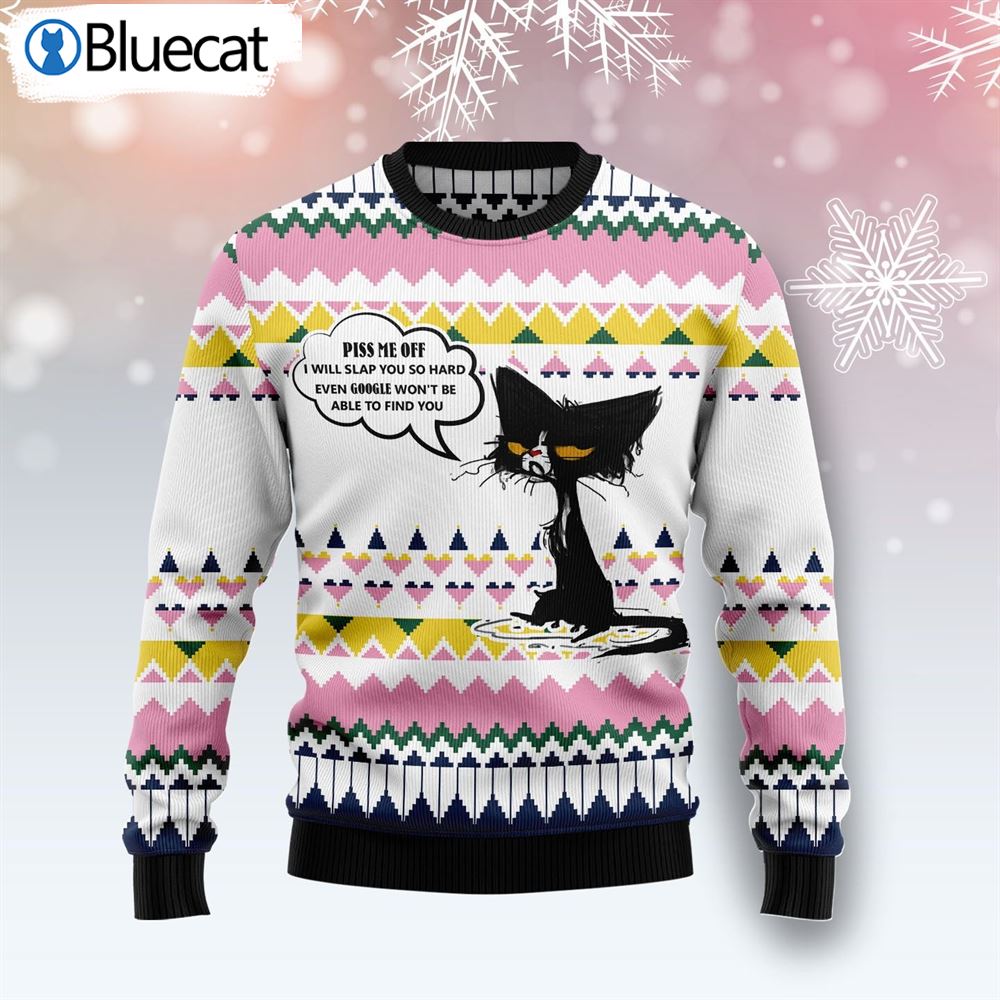 Black Cat Piss Me Off Ugly Christmas Sweaters