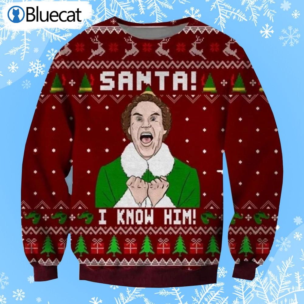 Elf Rotten Tomatoes Santa I Know Him Ugly Christmas Sweaters