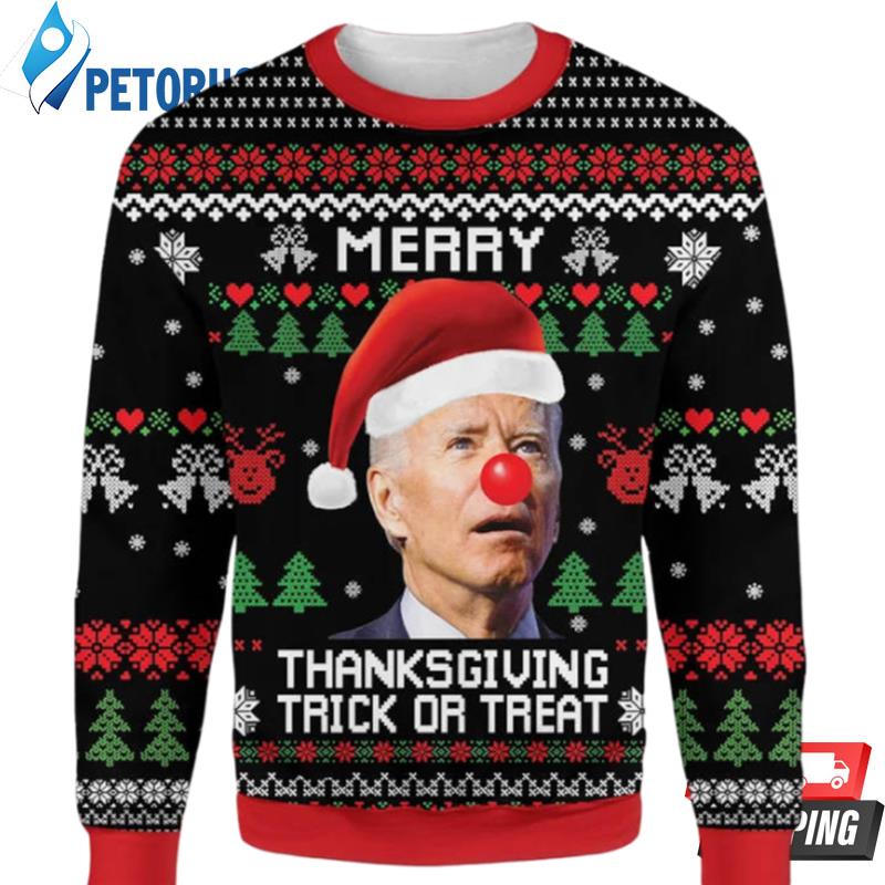 Joe Biden Trick Or Treat Funny Thanksgiving Chrristmas Ugly Christmas Sweaters