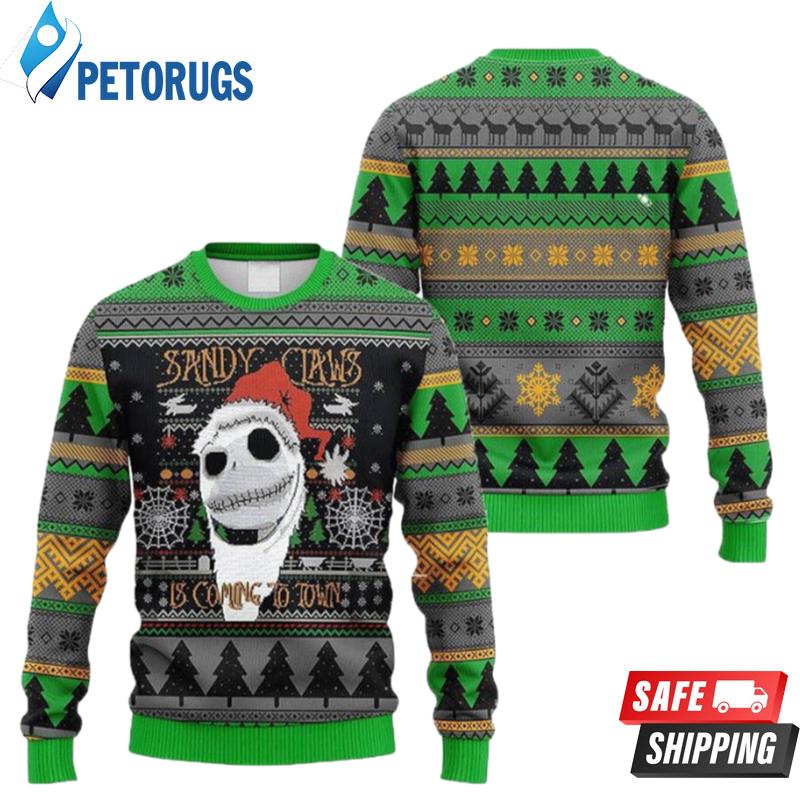 Nightmare Before Christmas Sandy Claws Is Coming To Town Halloween Ugly Christmas Sweaters