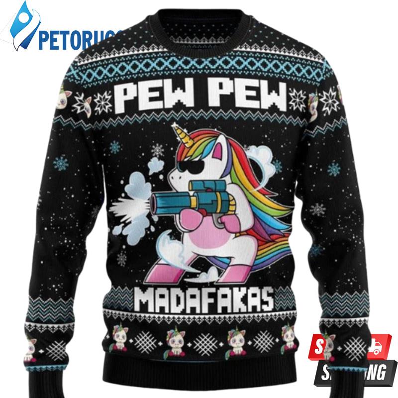 Unicorn Pew Pew Madafakas Ugly Christmas Sweaters