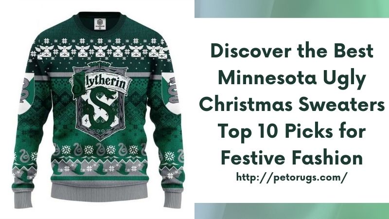 Discover the Best Minnesota Ugly Christmas Sweaters Top 10 Picks for Festive Fashion