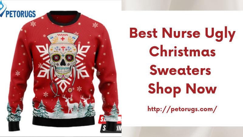 Best Nurse Ugly Christmas Sweaters Shop Now