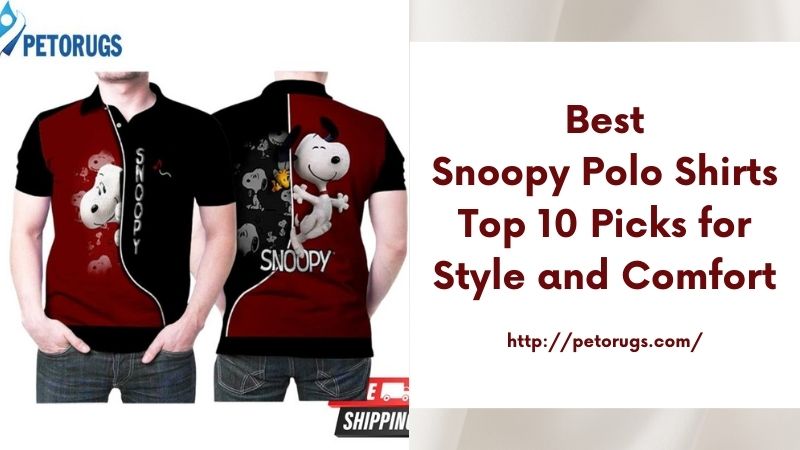 Best Snoopy Polo Shirts Top 10 Picks for Style and Comfort