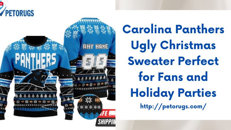 Carolina Panthers Ugly Christmas Sweater Perfect for Fans and Holiday Parties