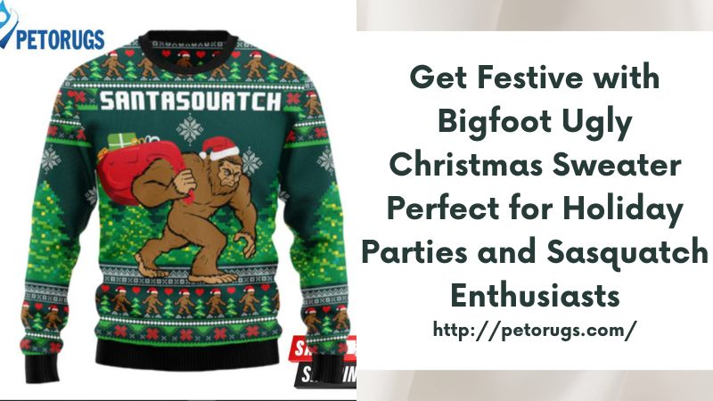 Get Festive with Bigfoot Ugly Christmas Sweater Perfect for Holiday Parties and Sasquatch Enthusiasts