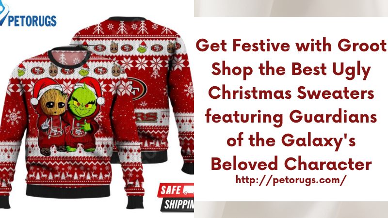 Get Festive with Groot Shop the Best Ugly Christmas Sweaters featuring Guardians of the Galaxy's Beloved Character