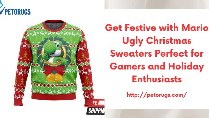 Get Festive with Mario Ugly Christmas Sweaters Perfect for Gamers and Holiday Enthusiasts