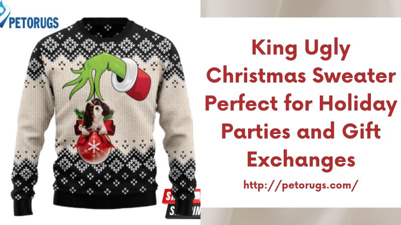 King Ugly Christmas Sweater Perfect for Holiday Parties and Gift Exchanges