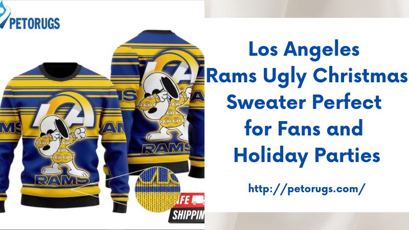 Los Angeles Rams Ugly Christmas Sweater Perfect for Fans and Holiday Parties