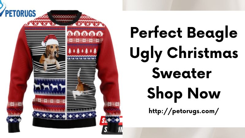 Perfect Beagle Ugly Christmas Sweater Shop Now